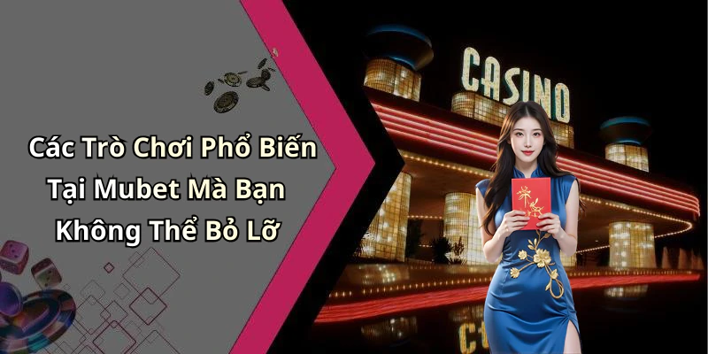 mubet-kham-pha-the-gioi-giai-tri-truc-tuyen-day-hap-dan-126