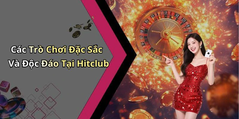 hitclub-kham-pha-the-gioi-giai-tri-truc-tuyen-khong-gioi-han-155