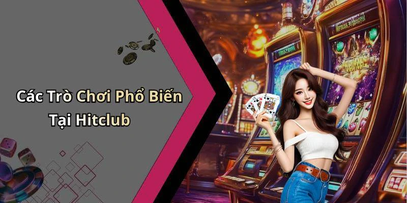 hitclub-kham-pha-the-gioi-giai-tri-truc-tuyen-day-hap-dan-157