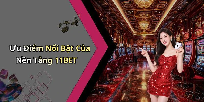 11bet-kham-pha-the-gioi-giai-tri-truc-tuyen-dinh-cao-169