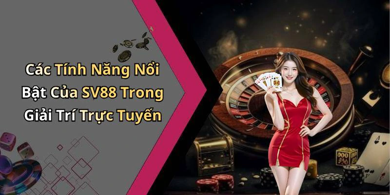 sv88-kham-pha-the-gioi-giai-tri-truc-tuyen-day-mau-sac-178