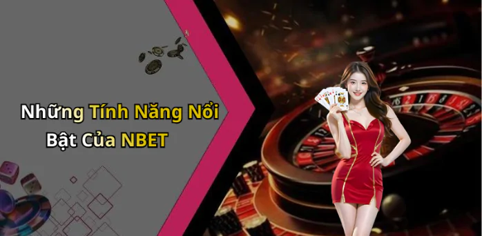 game-bai-nbet-trai-nghiem-giai-tri-toi-uu-voi-nhung-tro-choi-hap-dan-99